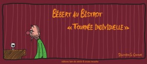 2007_bebert_tournee_individuelle