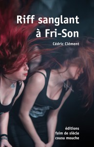 clement-riff_sanglant_frison